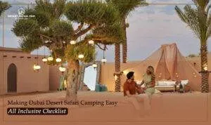 Dubai Desert Safari Camping | Desert Safari experience Blog Banner by Dubai Desert Safari Trip
