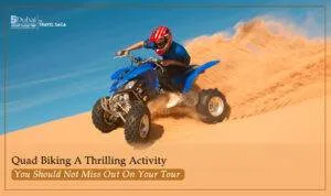 Quad Biking Dubai | Quad Bike Ride Dubai Blog Banner by Dubai Desert Safari Trip